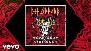 Def Leppard - Take What You Want (Audio)