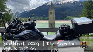 Südtirol 2024 | Die Anreise | BMW R 1250 GS