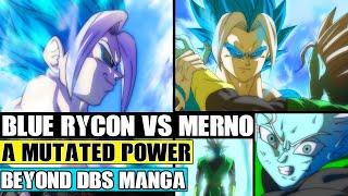 Beyond Dragon Ball Super: Rycons Mutated Super Saiyan Blue Power! Rycon Vs Merno Climax