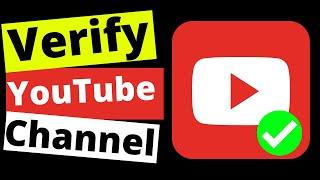  How to VERIFY YouTube Channel 2020 - PC