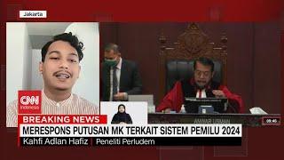 Merespon Putusan MK Terkait Sistem Pemilu 2024 dengan Pakar Hukum Tata Negara