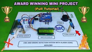 Fire and smoke detection system with alarm using arduino | award winning project | Arduino projects