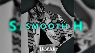  [FREE] POLIMA WESTCOAST  Type Beat "SMOOTH" (Prod. Luwan Semper) RAP/TRAP BEAT INSTRUMENTAL 2022