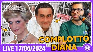 L'incidente di Diana: esiste un complotto? - Space Valley Live del 17/06/24