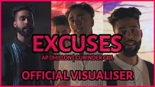 Excuses (Official Visualiser) | AP Dhillon | Gurinder Gill | Intense | DizzyVibes