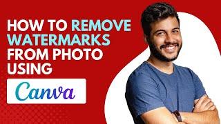 How to REMOVE WATERMARK From Pictures in Canva (TUTORIAL)