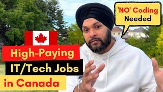 High Paying IT/Tech Jobs in Canada  with 'NO' coding required | Gursahib Singh Canada
