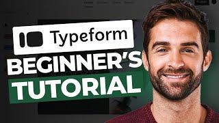 How To Use Typeform Tutorial 2025 (Step By Step)