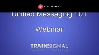 Unified Messaging 101: A Prelude to TechEd 2013