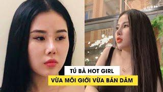 Xôn xao vì “tú bà” hot girl bán dâm 4 triệu đồng lần ở Hải Phòng