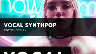 Vocal Synth Pop Samples - VOCAL SYNTHPOP Sample Pack - Loops, Shots, MIDI, Vocals, Acapellas