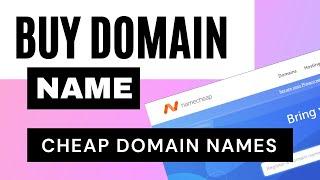 Buy Cheap Domain Name Using Namecheap - Step By Step