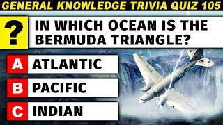 Can You Master The Ultimate Knowledge Trivia Quiz? Part 105