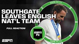 Gareth Southgate announces departure from the England National Team [REACTION] | ESPN FC