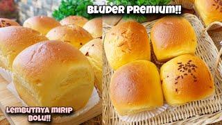 KOK BISA!! ROTI TAPI TEKSTURNYA MIRIP BOLU?? SEENAK INI RESEP BLUDER PREMIUM MUDAH DIBUAT!!