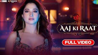 Aaj Ki Raat - Full Song |Stree 2| Tamanna Bhatia|Sachin-Jigar|Madhubanti |Rajkumar Rao|Divya|Amitabh