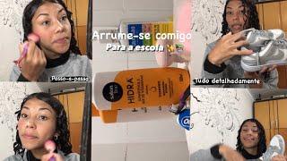 arrume-se comigo para a escola | Grwm.