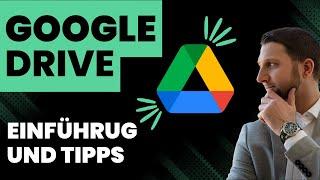 Google Drive [Tutorial deutsch] | Einführung und Tipps