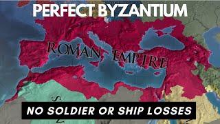 The Perfect Byzantium Run: Restoring the Roman Empire Without Losing Any Soldiers or Ships