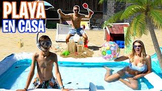 ¡CONSTRUIMOS UNA PLAYA EN CASA!