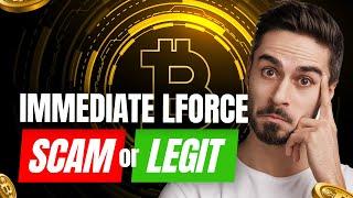 Immediate LForce Review (️SCAM or LEGIT): Immediate LForce 2024 Scam EXPOSED  by Users!