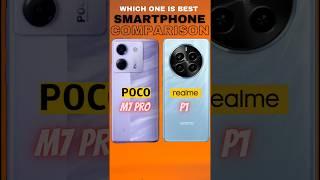 Which One is Best  | Poco M7 Pro 5g vs Realme P1  #shorts #smartphone