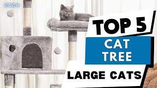 Top 5 Best Cat Tree for Large Cats in 2024 | Cat Tree House | Large Cat Tree & Multi Scratches Parts