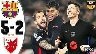 Barcelona vs Crvena Zvezda 5-2 Highlights & All Goals 2024 HD