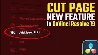 You Need to Know This Amazing NEW Feature on Cut Page in DaVinci Resolve 19 | Add Speed Point