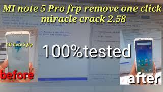 how to fix mi note5/note5pro/frp unlock Google account bypass with miracle crack 2.58