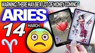 Aries ️ WARNING: THERE MAY BE A LOT OF MONEY COMING horoscope for today MARCH  14 2024 ️ #aries