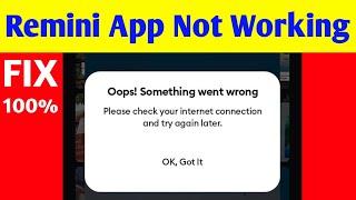 Fix Remini App Not Working | Remini Please Check your Internet Connection