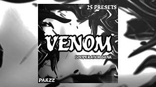 (25) LOOPERATOR PRESET BANK - "VENOM" (Yeat, Izaya Tiji, Yvngxchris)