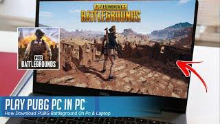 How To Download PUBG Battlegrounds In PC & Laptop For Free 2024