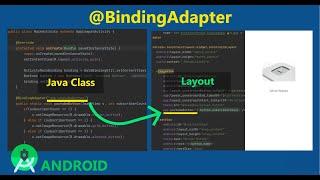 Android Binding Adapters - @BindingAdapter