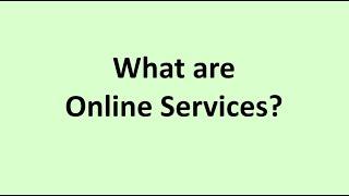 What are Online Services?