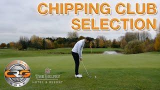 GOLF | CHIPPING CLUB SELECTION