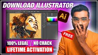 How to Download Adobe Illustrator for FREE in PC & Laptop (2024) (No Crack / 100% Legal)