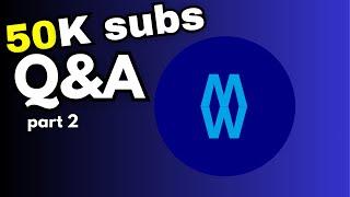 50K Subscribers Special Q&A! Part 2/2