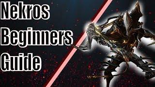 How to Nekros - Beginners Warframe guide