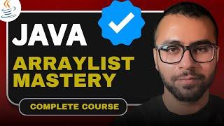 ArrayList Explained: Master Java's Dynamic Arrays in Minutes!