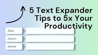How to Use a Text Expander | 5 Expert Tips for 2023