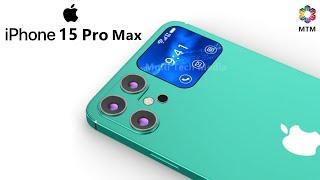 iPhone 15 Pro Max Price, 10x Zoom Camera, Trailer, Launch Date, Specs, First Look, Features, iOS 17