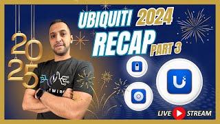 [LIVE] Ubiquiti 2024 Recap + 2025? + Q & A | Part 3