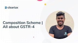 GST Composition Scheme | What is GSTR-4 | Who needs to file GSTR-4 | Due Date 2020 | GST Late FEE