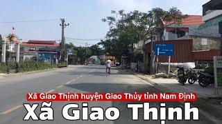 Xã Giao Thịnh - huyện Giao Thủy tỉnh Nam Định | Tân K71