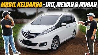 MOBIL KELUARGA - IRIT, MEWAH & MURAH