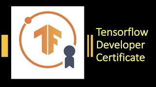 TensorFlow Developer Certificate | Google Brain