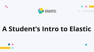 A student's introduction to Elastic