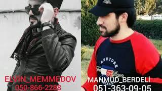 Elvin Memmedov ft Mahmub Berdeli ( Sevgili Cananimsan )